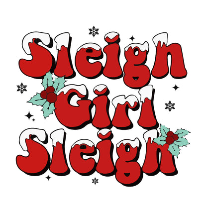 Spread Cheer 'Sleigh Girl Sleigh' Christmas T-shirt