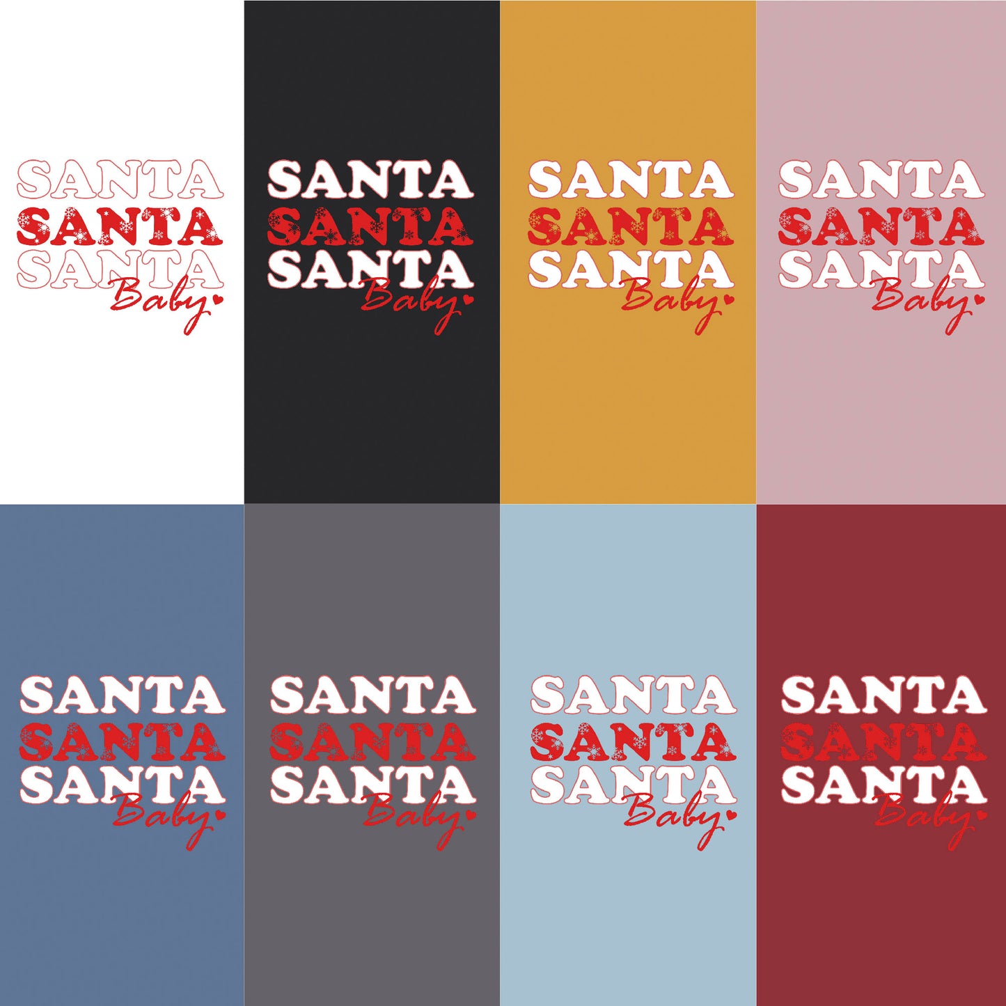 'Santa Santa Santa Baby' Christmas Love T-shirt